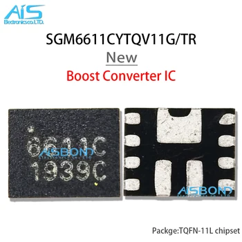 5 шт./Лот Новый SGM6611CYTQV11G/TR Маркировка 6611C 12,6 V 7A Полностью Интегрированный Синхронный Повышающий Преобразователь Микросхемы TQFN-11L