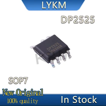 10-50 /ШТ Новый оригинальный чип зарядного устройства для светодиодного освещения DP2525 SOP7 в наличии